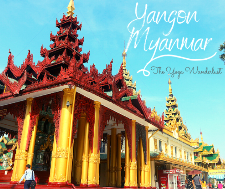 Rong ruổi khắp Yangon – mảnh đất Miến Điện bình dị và yên ả